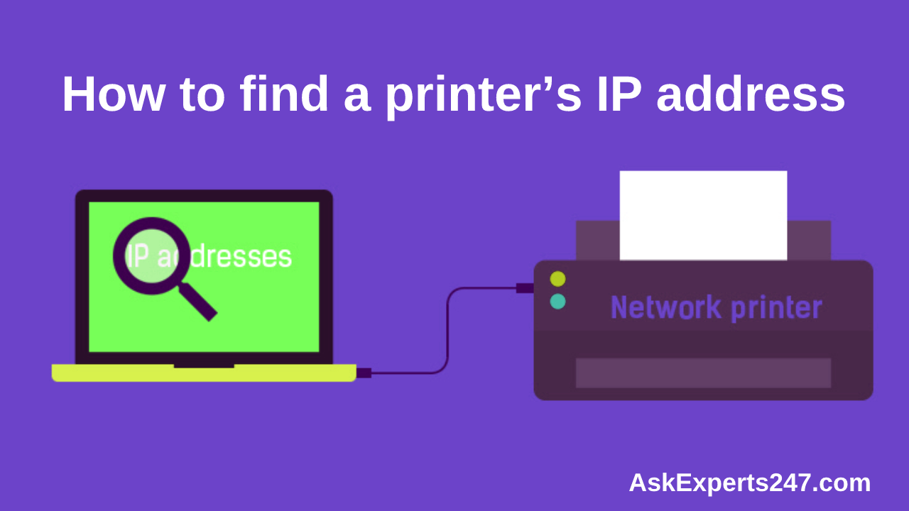How to find a Printer's IP Address