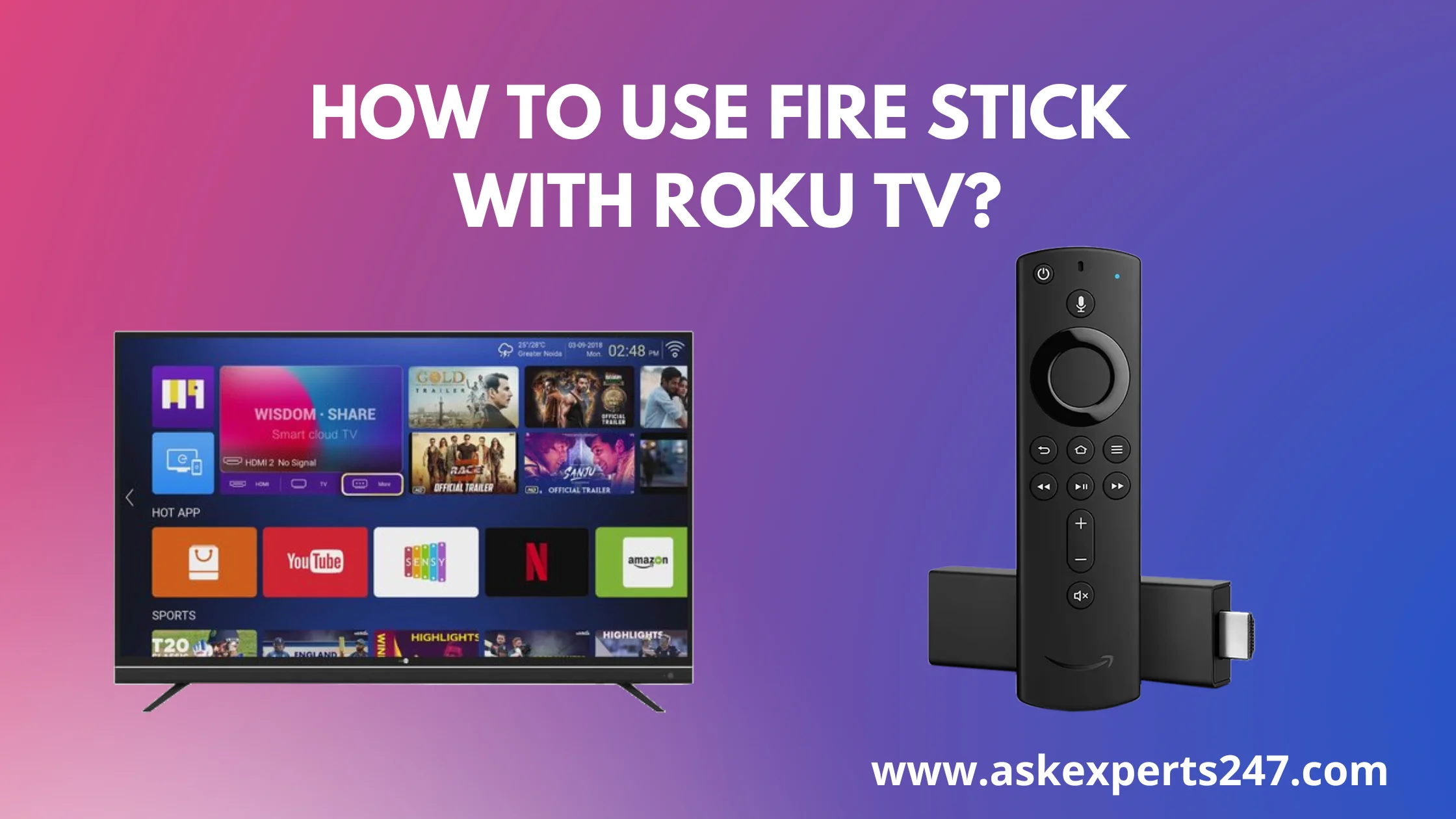 How to Use a Firestick With Roku TV?